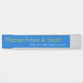 Zeitgenössisch "Bitte setzen Sie sich!" Türschild (Vorderseite )