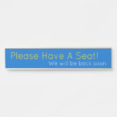 Zeitgenössisch "Bitte setzen Sie sich!" Türschild (Vorderseite )