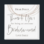 Zeitgenössische Linien Danke Bridesmaid Geschenk Magnet<br><div class="desc">Dank in zeitgenössischem Stil mit diesem Design von künstlerischen kreisförmigen grob gezeichnet Linien,  und Typografie Dankeschön und Bridesmaid in Set stilvolle Typografie in dunkelbraun. Die Erholung des Textes kann leicht personalisiert werden.</div>