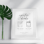 Zeitgenössische Minimalistische Signaturgetränke Poster<br><div class="desc">Zeitgenössische Chic minimalistische Signatur Drinks,  Hochzeitsschild Poster.</div>