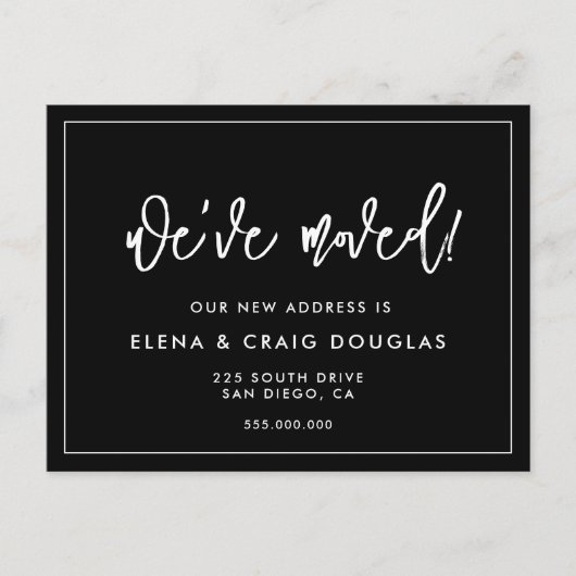 Zeitgenössisches Schwarz Wir haben neue Adresse ve Postkarte (Vorderseite)
