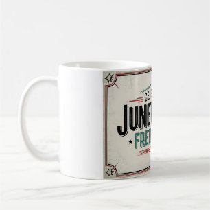 Zeitlose Juneteenth Feiern zum Tag der Freiheit Kaffeetasse