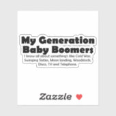 Zeitlose Nostalgie: Babyboomer - Zitat Aufkleber (Blatt)