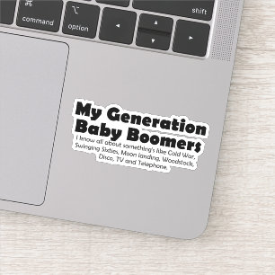 Zeitlose Nostalgie: Babyboomer - Zitat Aufkleber