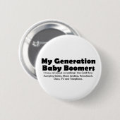 Zeitlose Nostalgie: Babyboomer - Zitat Button (Vorne & Hinten)