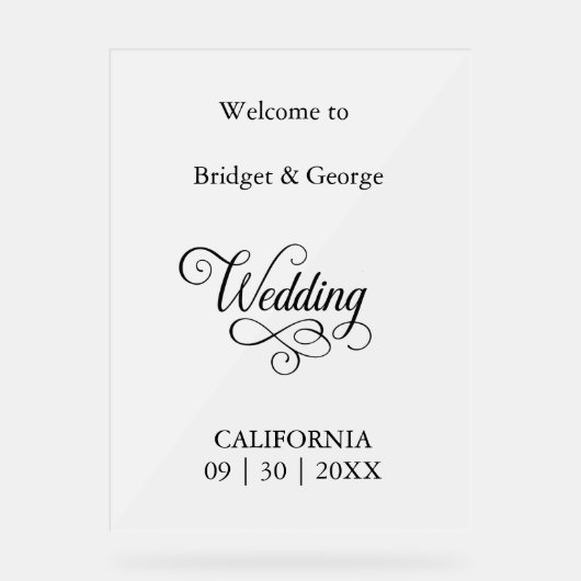 Zeitloses Script Schwarz und Weiß Hochzeit Willkom Acrylschild (Vorderseite)