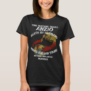 ZEITMASCHINE REISE ANZIO TOD DEUTSCHE ROM T-Shirt