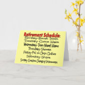 "Zeitplan für die Pensionierung" Funny Gifts Karte (Gelbe Blume)