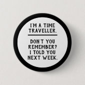 Zeitreise Button (Vorderseite)