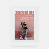 Zeitschriftenabdeckung | Geschenk für das Sisters- Acrylschild (Vorderseite)