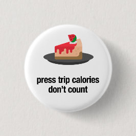 Zeitungskalorien zählen nicht (Käsekuchen) Button