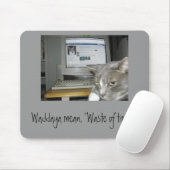 "Zeitverschwendung"? Mousepad (Mit Mouse)