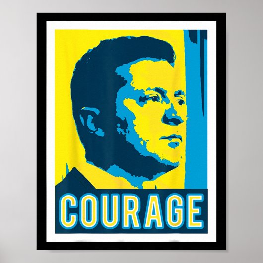 Zelensky - Courage - Ukraine  Poster (Vorne)