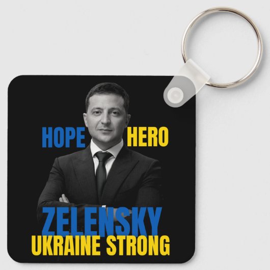 Zelensky Hope Hero Ukraine Strong Schlüsselanhänger (Rückseite)