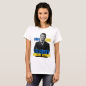 Zelensky Hope Hero Ukraine Strong T-Shirt (Vorne ganz)