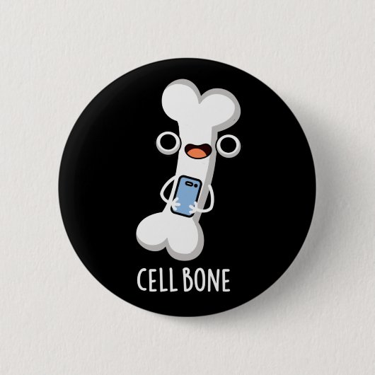 Zellenknochen Funny Cell Phone Pub Dark BG Button (Vorderseite)