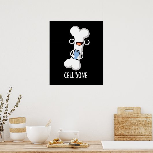 Zellenknochen Funny Cell Phone Pub Dark BG Poster (Küche)