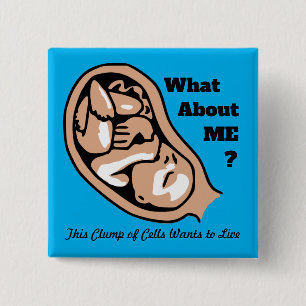 Zellklumpen oder Baby PRO-LIFE Button