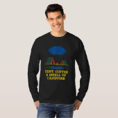 Zelt Kaffee und Geruch von Lagerfeuer Camping Wand T-Shirt (Vorne ganz)