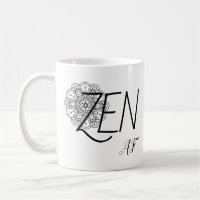 Zen AF Lustiger Humor Mandala Kaffeebecher