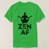 Zen AF T T-Shirt (Design vorne)