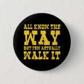 Zen Buddhism Spaghetti Western Style Button (Vorderseite)