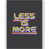 Zen dachte weniger ist mehr aufkleber (Vorderseite)