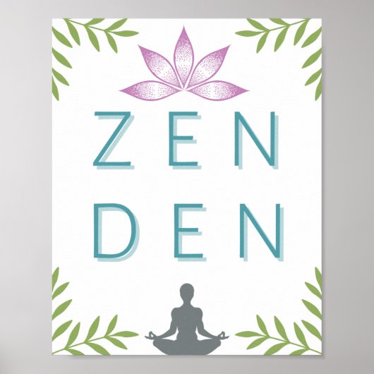 Zen Den - Meditation Art - Yoga Poster (Vorne)