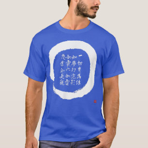 Zen Enso Circle Diamond Sutra Verse Japanisch Call T-Shirt
