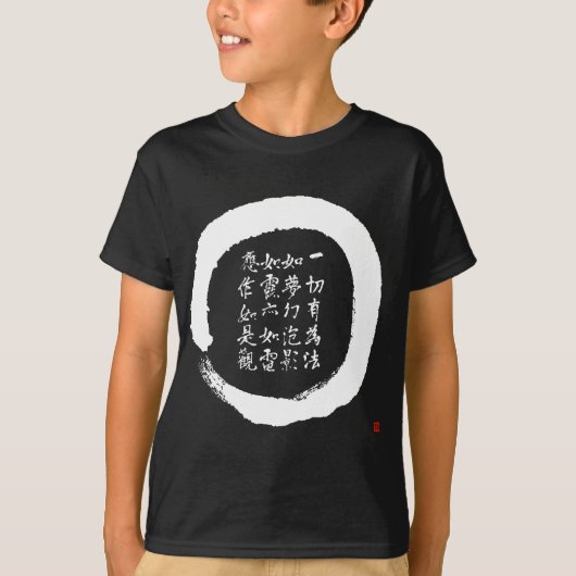 Zen Enso Circle Diamond Sutra Verse Japanisch Call T-Shirt (Vorderseite)
