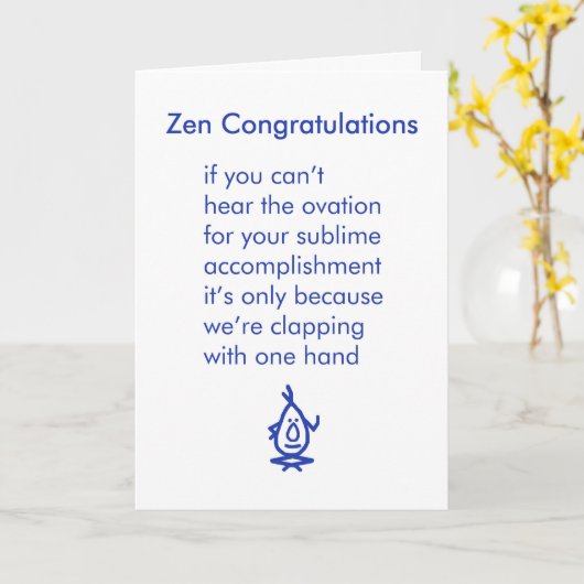 Zen-Glückwünsche - ein lustiges Glückwunschgedicht Karte (Gelbe Blume)