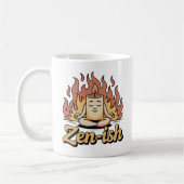 Zen-ish | Self-Aware Calm with Fiery Humor Kaffeetasse (Links)