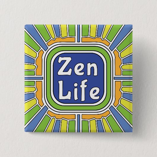 Zen Leben für mich Button (Vorderseite)