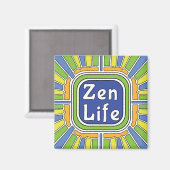 Zen Leben für mich Magnet (Vorderseite/Rückseite)