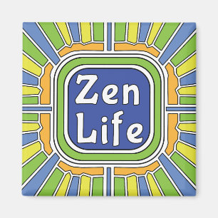 Zen Leben für mich Magnet