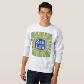 Zen Leben für mich Sweatshirt (Vorne ganz)