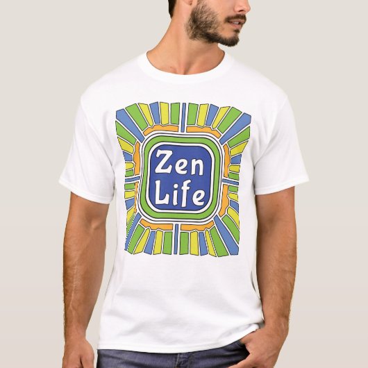 Zen-Leben für mich T-Shirt (Vorderseite)