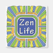 Zen Life für mich Magnet (Vorne)