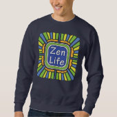 Zen Life für mich Sweatshirt (Vorderseite)