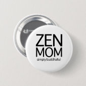Zen-Mama Button (Vorne & Hinten)