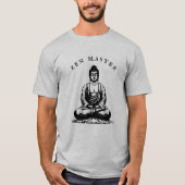 Zen Master - Buddha Meditation T-Shirt (Vorderseite)