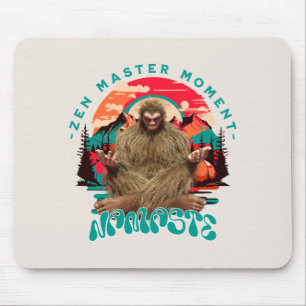 Zen Master Moment - Namaste Funny Bigfoot Mousepad
