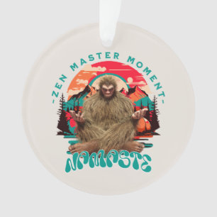 Zen Master Moment - Namaste Funny Bigfoot Ornament