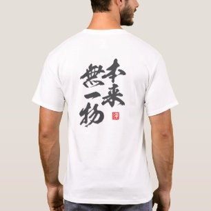 Zen-Minimalist-Design mit „Honrai Muichimotsu“ T-Shirt