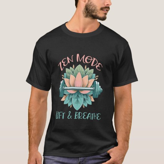 Zen-Modus Atmen und Erheben T-Shirt (Vorderseite)
