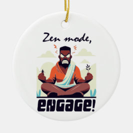 Zen-Modus, Engage! ⚡ Erwachsene ist ein Glitch Keramik Ornament