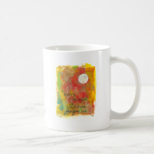 Zen-Mond-Kunstmalerei - leben Sie im Moment Kaffeetasse