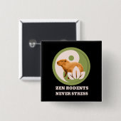 Zen Rodents stress Capybara Button (Vorne & Hinten)