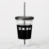 Zen schwarz schwarzer Acryltumbler Acryltrinkbecher (Vorderseite)