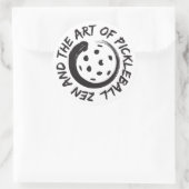 Zen und die Kunst des Pickleball-Aufklebers 3" Runder Aufkleber (Tasche)
